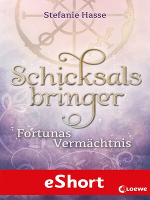cover image of Schicksalsbringer--Fortunas Vermächtnis